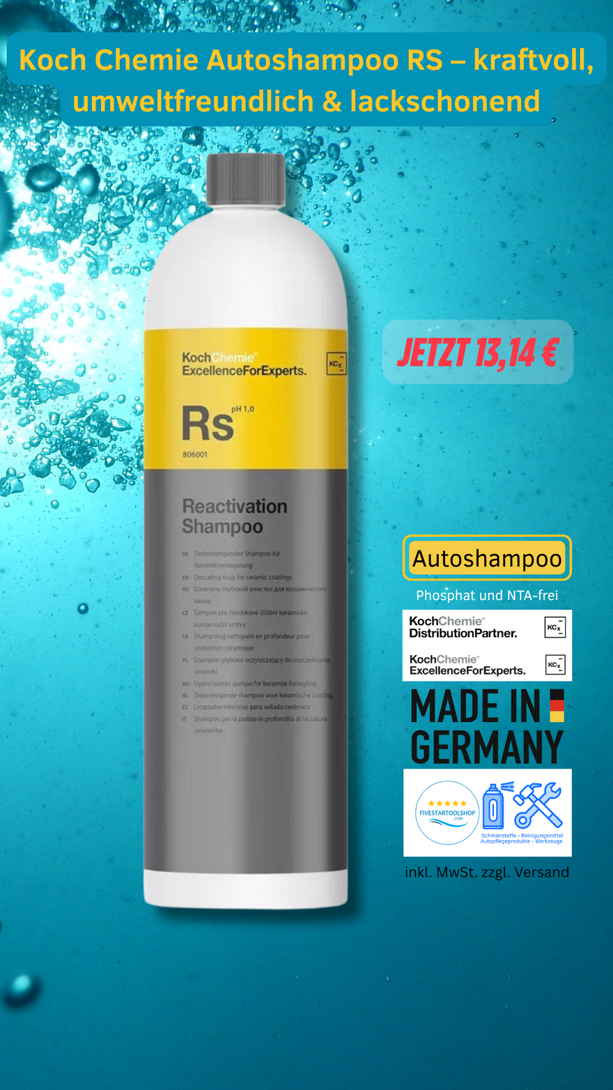 Koch Chemie Autoshampoo RS – kraftvoll, umweltfreundlich & lackschonend