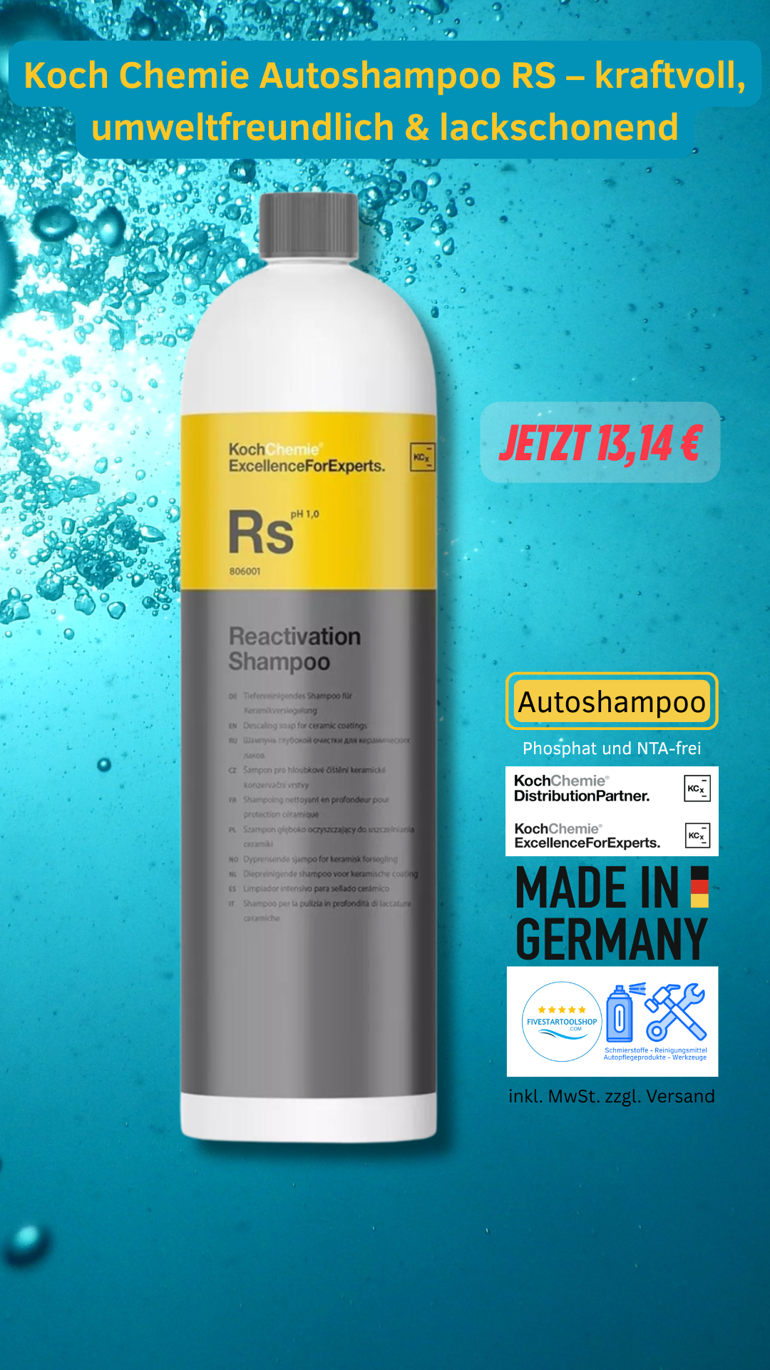Koch Chemie Autoshampoo RS – kraftvoll, umweltfreundlich & lackschonend