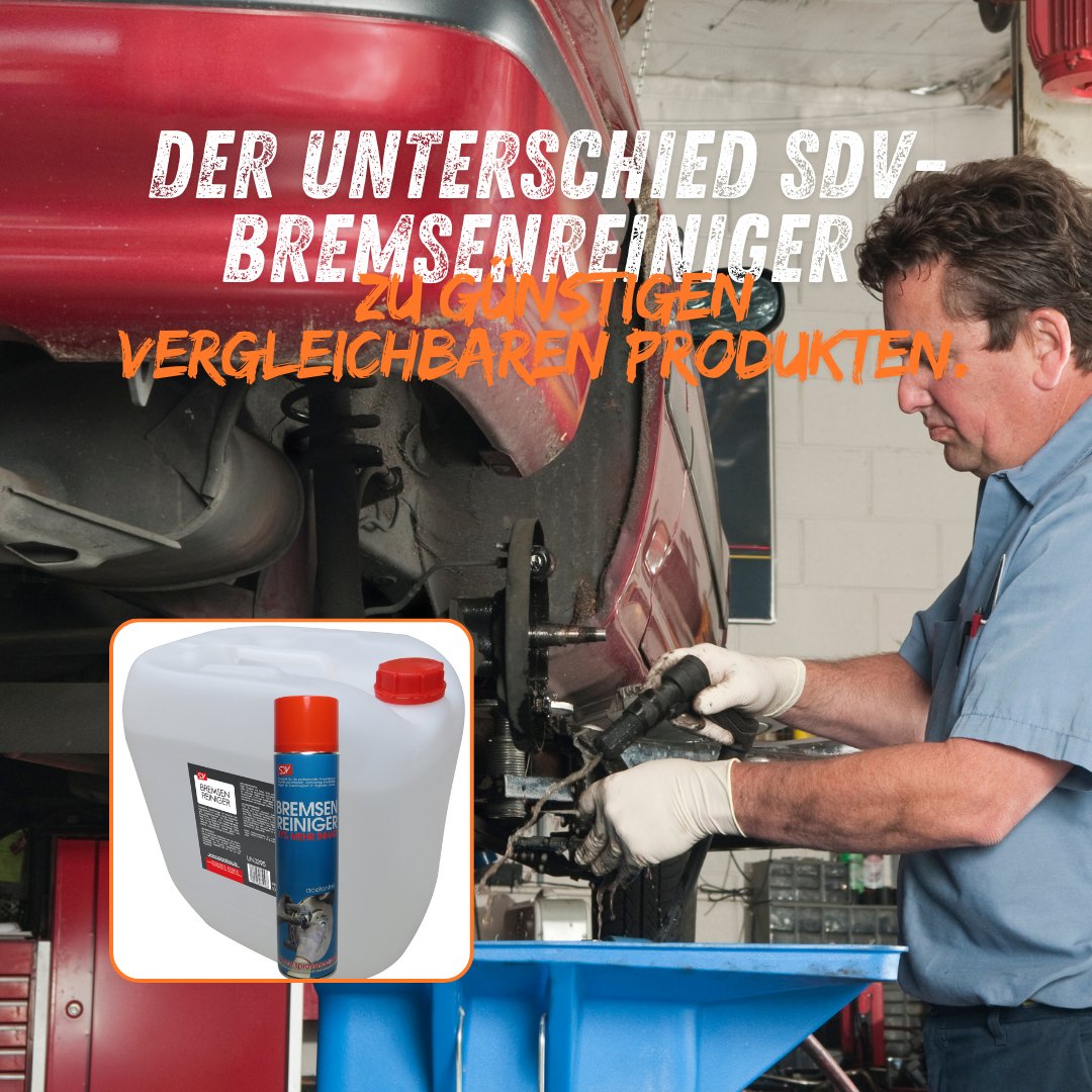 Der Unterschied SDV Bremsenreiniger zu günstigen vergleichbaren Produkten. - fivestartoolshop.com