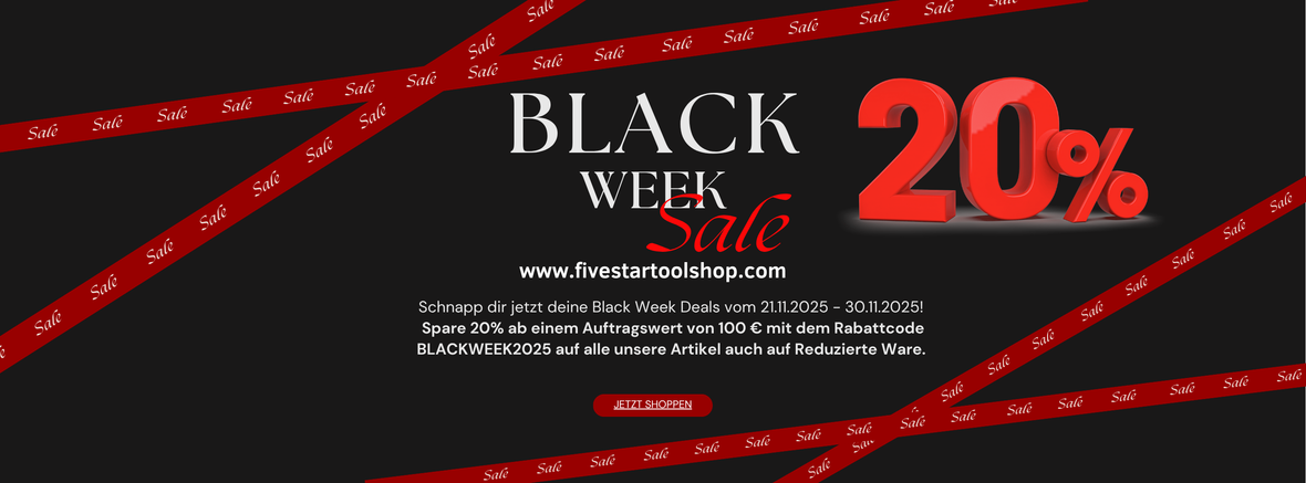BLACK WEEK bei FiveStarToolShop!